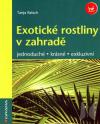 Exotické rostliny v zahradě