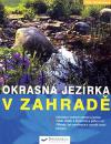 Okrasná jezírka v zahradě